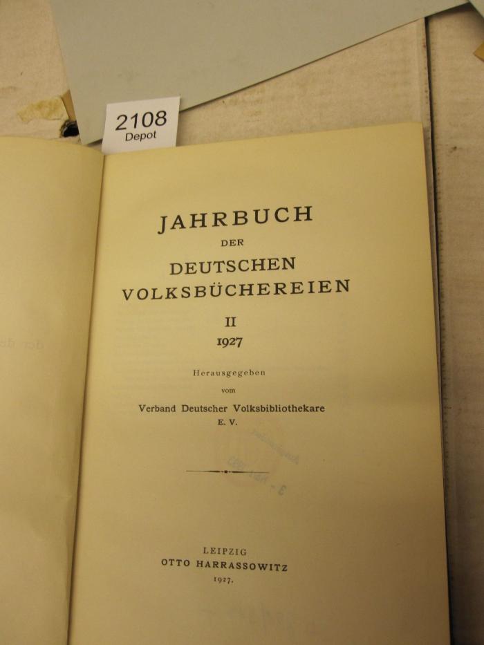 XIV 11815 2 1927 6. Ex.: Jahrbuch der deutschen Volksbüchereien (1927)