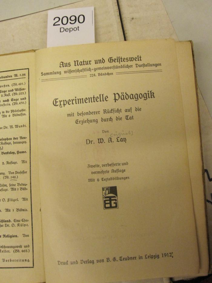  Experimentelle Pädagogik mit besonderer Rücksicht auf die Erziehung durch die Tat (1912)