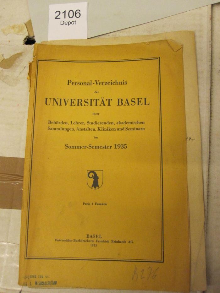  Personal-Verzeichnis der Universität Basel ihrer Behörden, Lehrer... im Sommer-Semester 1935 (1935)