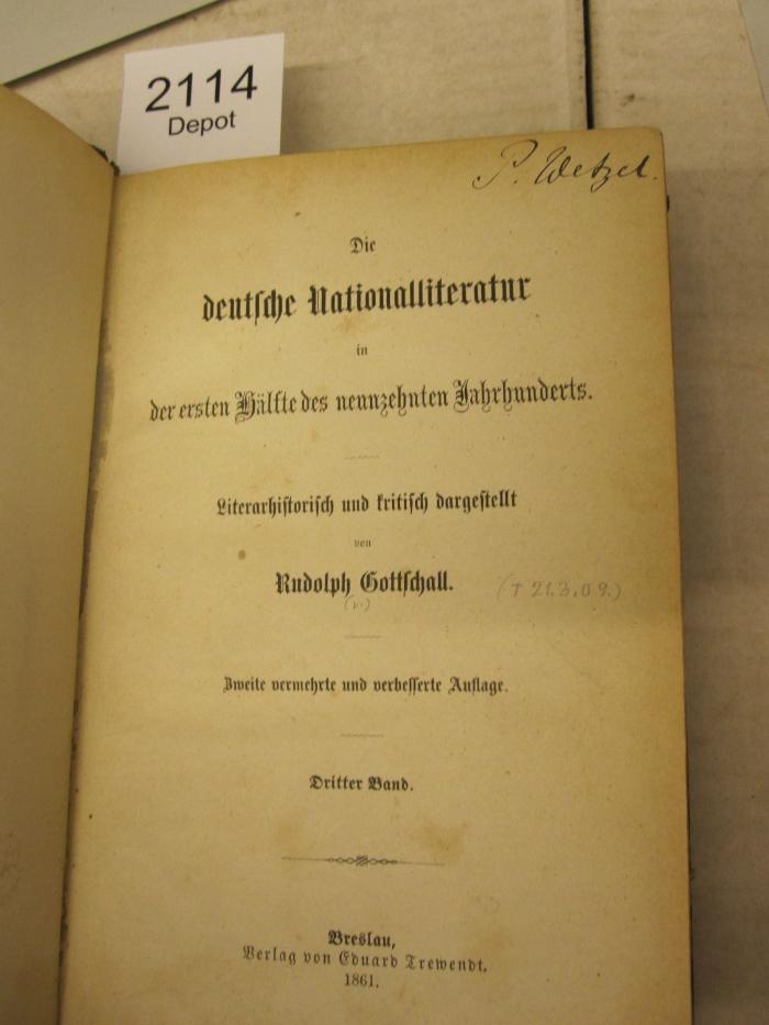  Die deutsche Nationalliteratur in der ersten Hälfte des neunzehnten Jahrhunderts (1861);- (unbekannt), Von Hand: Notiz; '(T267.09)'. 