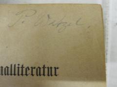 - (Wetzel, Paul), Von Hand: Autogramm; 'P. Wetzel'. 