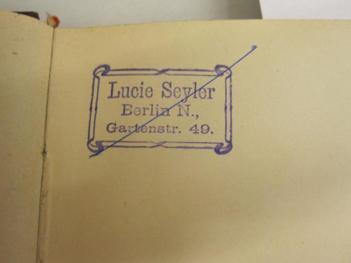  Oberon : romantische Oper in 3 Akten (o.J.);- (Seyler, Lucie), Stempel: Name, Ortsangabe; 'Lucie Seyler Berlin N., Gartenstr. 49 '. 