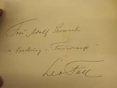 - (Serwinski, Adolf), Von Hand: Name, Widmung; 'Frau Adolf Serwinski in Verehrung und Freundschaft Leo Fall'. 
