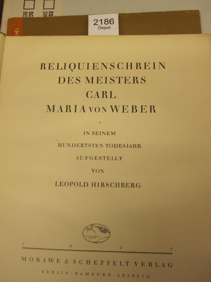  Reliquienschrein des Meisters Carl Maria von Weber (1927)