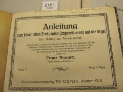  Anleitung zum kirchlichen Freispielen (Improvisieren) auf der Orgel (o.J.)