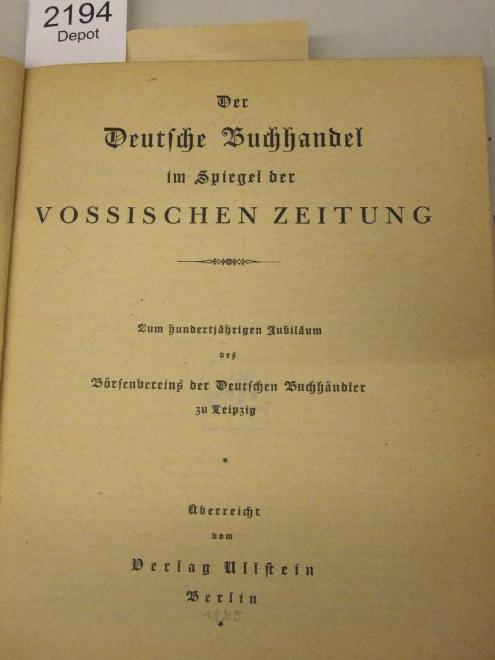  Der deutsche Buchhandel im Spiegel der Vossische Zeitung ([1925])