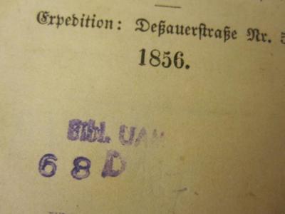  Berliner Revue : Social-politische Wochenschrift (1856);93 / 498 (Universitätsbibliothek (Adam-Mickiewicz-Universität)), Stempel: Name, Nummer; 'Bibl. UAM
68 D'. ;93 / 498 (Universitätsbibliothek (Adam-Mickiewicz-Universität)), Von Hand: Nummer; '187'. 