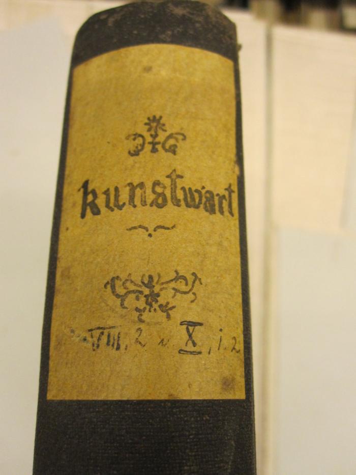  Der Kunstwart : Rundschau über alle Gebiete des Schönen (1895);- (Viktoria-Luisen-Schule Berlin-Wilmersdorf), Etikett: Nummer; 'kunstwart
VIII 2 i X, i.2'. 