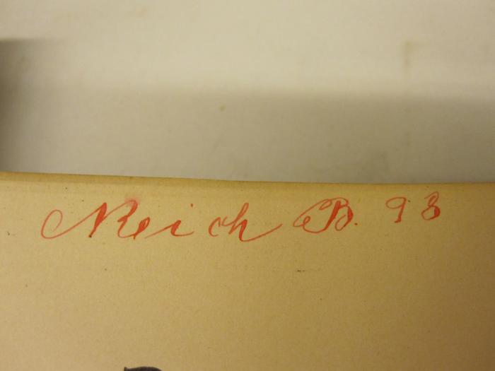  Der Stein der Weisen : Unterhaltung und Belehrung aus allen Gebieten des Wissens ([1904]);- (Reich, B.[?]), Von Hand: Autogramm, Nummer; 'Reich B 98'. 