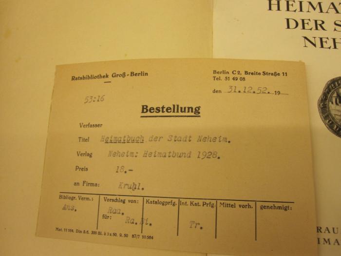  Heimatbuch der Stadt Neheim (1928);- (Kruhl (Lieferant);Ratsbibliothek (Berlin, Ost)), Sonstiges Objekt. 