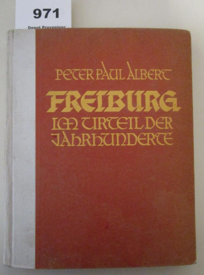  Freiburg im Urteil der Jahrhunderte (1924)