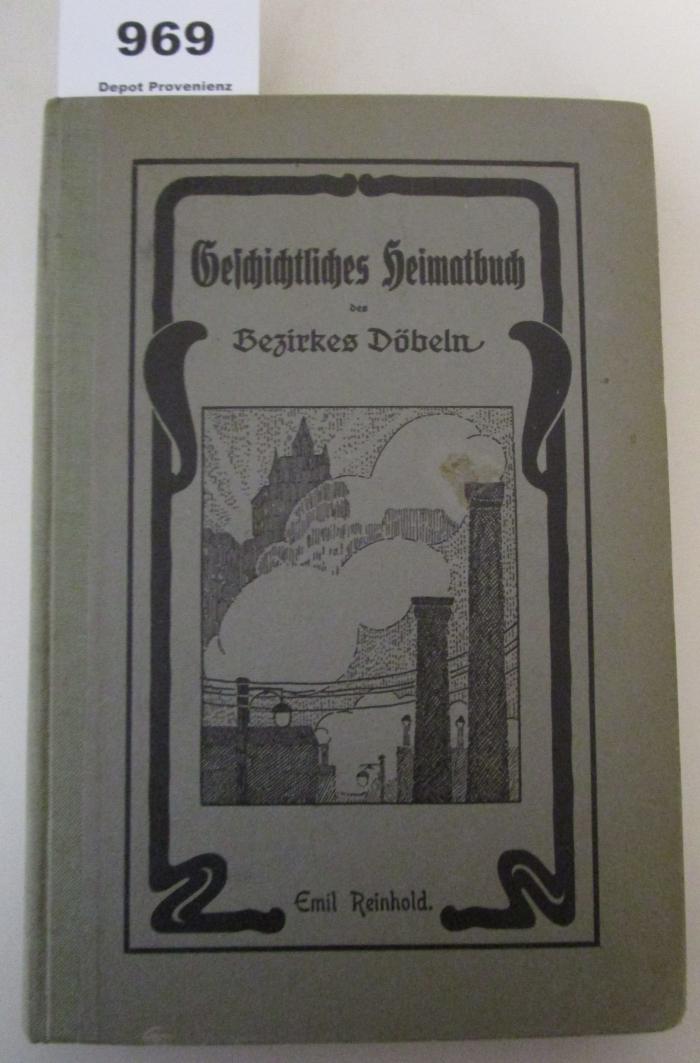  Geschichtliches Heimatbuch des Bezirkes Döbeln (1925)