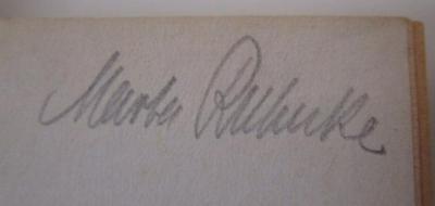  Man kann ruhig darüber sprechen : Heitere Geschichten und Plaudereien ([1937]);- (Rahnke[?], Marta), Von Hand: Autogramm, Name; 'Marta Rahnke'. 