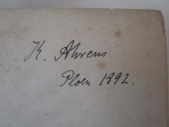 - (Ahrens, Karl), Von Hand: Autogramm, Name, Datum, Ortsangabe; 'K. Ahrens Ploen 1892'. 