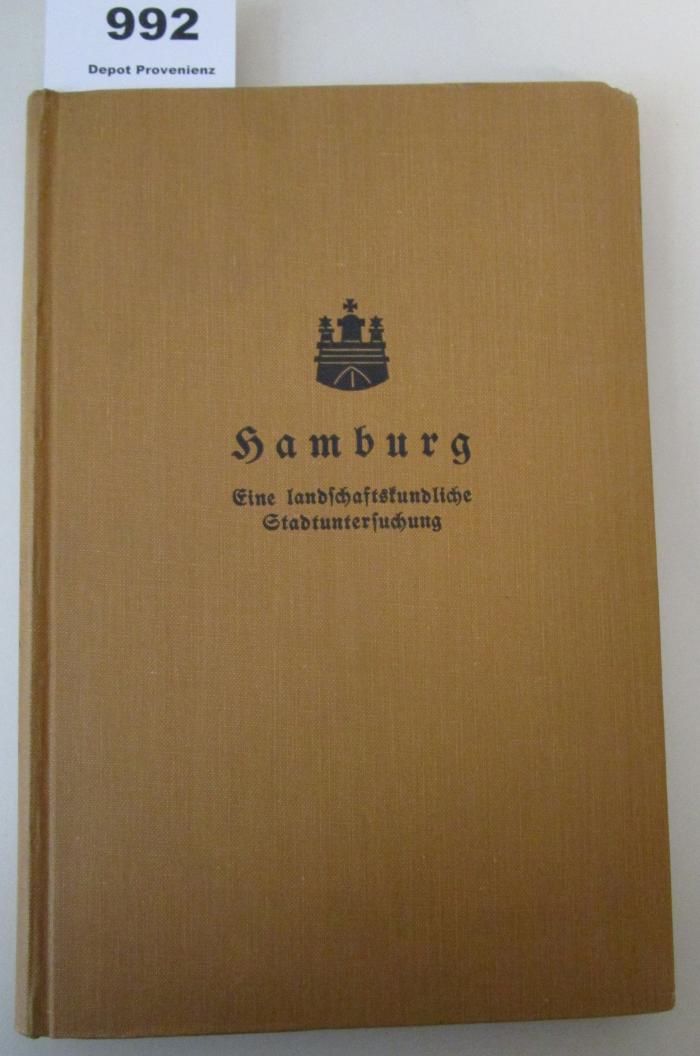  Hamburg : Eine Landschaftskundliche Stadtuntersuchung (1925)