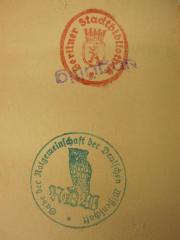 - (Notgemeinschaft der Deutschen Wissenschaft), Stempel: Name, Besitzwechsel; 'Gabe der Notgemeinschaft der Deutschen Wissenschaft
NDW'. 