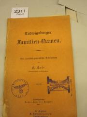  Ludwigsburger Familien-Namen : Eine sprachlich-geschichtliche Untersuchung (1901)