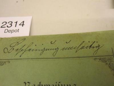 Nachweisung der Stiftungen und Legate der Stadtgemeinde Königsberg i. Pr. für Unterrichts-, Armen- und Wohltätigkeitszwecke (1889);- (Kaster[?], [?]), Von Hand: Notiz; 'Bescheinigung umseitig'. 