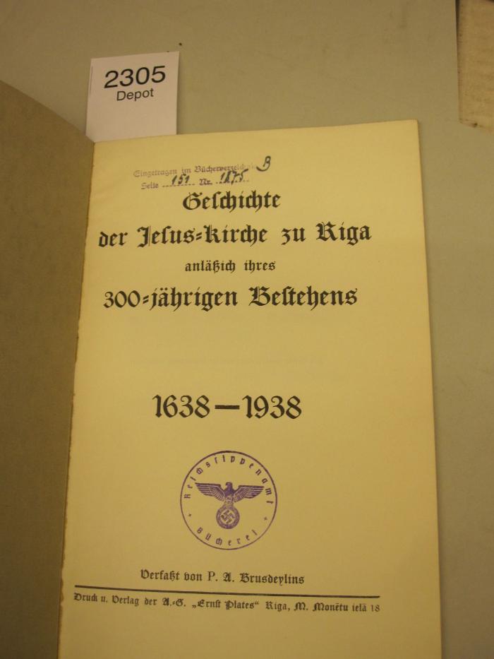  Geschichte der Jesus-Kirche zu Riga anläßlich ihres 300-jährigen Bestehens 1638-1938 ([1938])