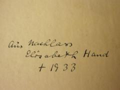 - (Hand, Elisabeth), Von Hand: Name, Datum, Notiz; 'Aus Nachlass 
Elisabeth Hand
+ 1933'. 