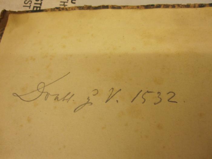  [Est- und Livländische Brieflade] Personen-Register (o.J.);- (unbekannt), Von Hand: Signatur, Besitzwechsel: Doublette, Notiz; 'Doubl z. V. 1532'. 