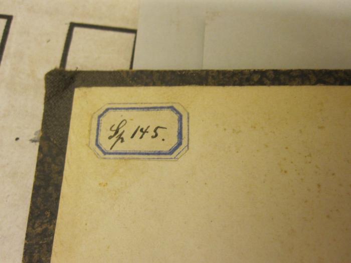  Die Kosenamen der Germanen : eine Studie (1868);- (unbekannt), Etikett: Exemplarnummer, Signatur, Nummer; '[Sp 145]'. 
