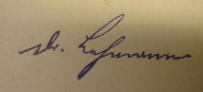 ZA 1480: Verhandlungen der deutschen Gesellschaft für Urologie. IV. Kongreß in Berlin. 28. September bis 1. Oktober 1913 (1914);- (Lehmann, Johann Carl), Von Hand: Autogramm, Name, Berufsangabe/Titel/Branche; 'Dr. Lehmann'. 