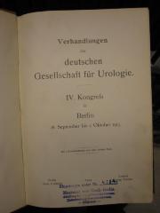 ZA 1480: Verhandlungen der deutschen Gesellschaft für Urologie. IV. Kongreß in Berlin. 28. September bis 1. Oktober 1913 (1914)