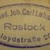 - (Lehmann, Johann Carl), Stempel: Name, Berufsangabe/Titel/Branche, Ortsangabe; 'Dr. med. Joh. Carl Lehmann
Rostock
* Lloydstraße 20 *'.  (Prototyp)