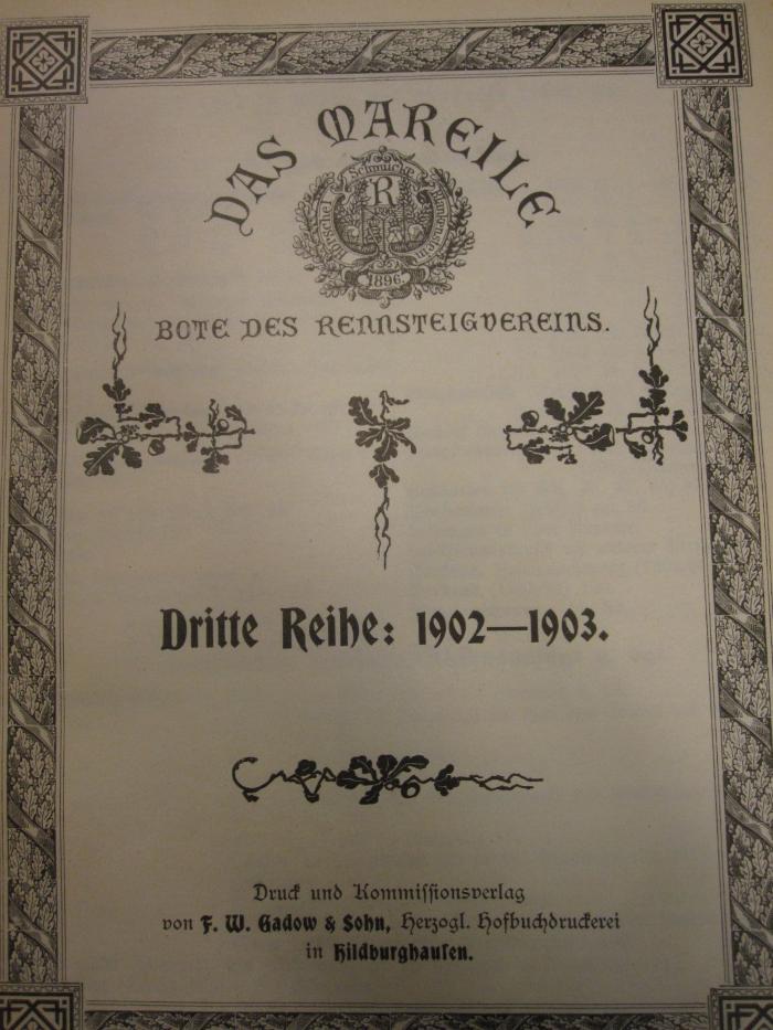 ZA;Spo 2834;392/4 3 ;1902/03: Das Mareile : Bote des Rennsteigvereins (1902-)