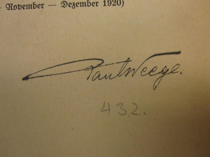 ZA 2881: Deutsche Rundschau (1920/21);Z51 / 295 (Weege, Paul), Von Hand: Autogramm; 'Paul Weege.'. 