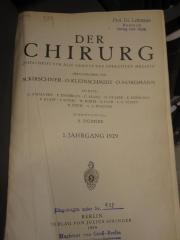 ZB 2272: Der Chirug. Zeitschrift für alle Gebiete der operativen Medizin. 1. Jahrgang 1929 (1929)