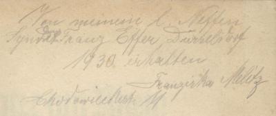 Du 108 x: Deutsches Theater am Rhein. Louise Dumont und Gustav Lindemann als Ehrengruß zum 25jährigen Bestehen des Düsseldorfer Schauspielhauses am 28.Oktober 1930. ([1930]);J / 1647 (Melitz, Franziska;Esser, Franz), Von Hand: Name, Besitzwechsel, Datum; 'Von meinem l. Neffen Synd[..] Franz Esser Düseldorf 1930 erhalten Franziska Melitz Chodowieckystr. 11'. 