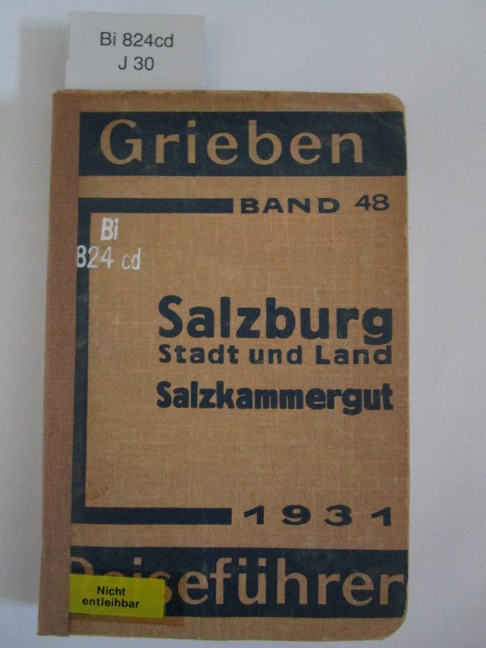 Bi 824 cd: Salzburg : Stadt und Land, Salzkammergut, mit Angaben für Automobilisten (1931)