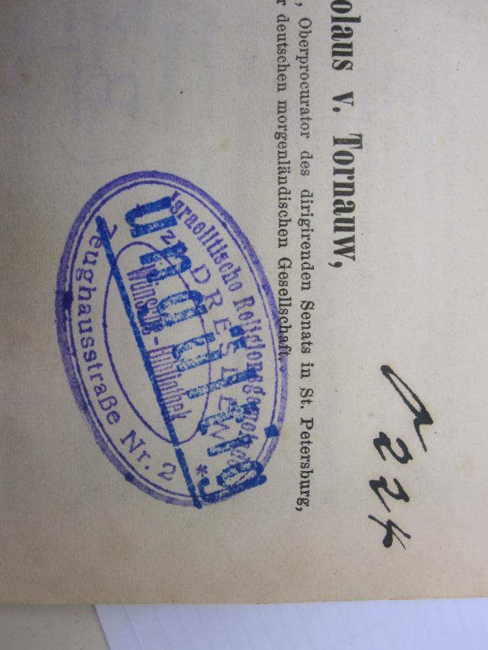 Bb 288: Das Moslemische Recht aus den Quellen dargestellt (1855);52G / 2109 (Jüdische Gemeinde zu Dresden K.d.ö.R.), Von Hand: Signatur; 'O 224'. 