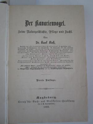 X 4697 d: Der Kanarienvogel : seine Naturgeschichte, Pflege und Zucht (1883)