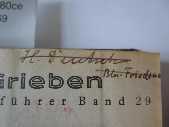 II 35580 ce: Der Rhein von Düsseldorf bis Mannheim (1931);J / 69 (Deutsch, H.), Von Hand: Autogramm, Name, Ortsangabe; 'H. Deutsch Bln. Frieden[au]'. 