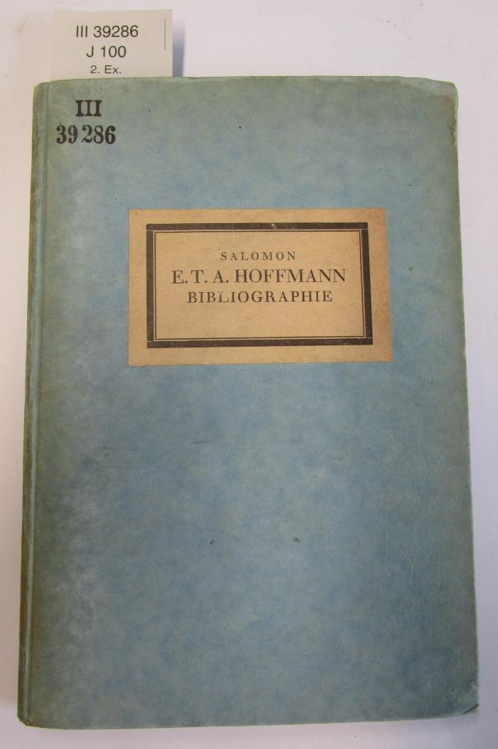III 39286 2. Ex.: E.T.A. Hoffmann : Bibliographie (1924)