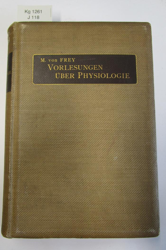 Kg 1261: Vorlesungen über Physiologie (1904)