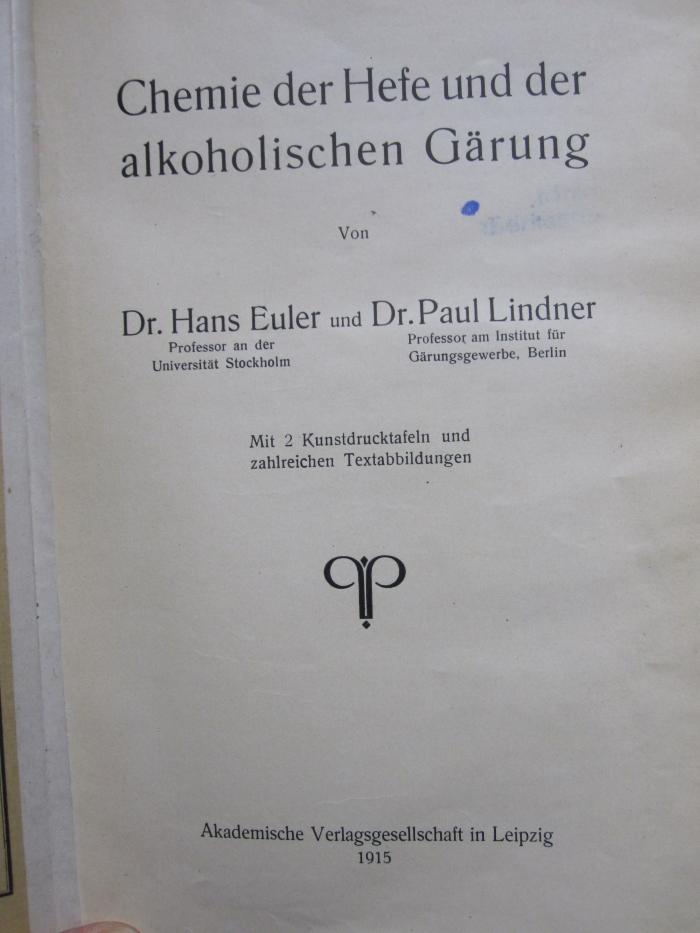 Kd 396: Chemie der Hefe und der alkoholischen Gärung (1915)