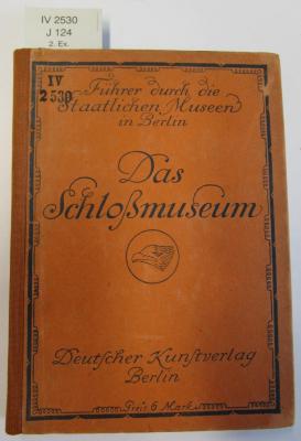 IV 2530: Führer durch das Schloßmuseum (1921)