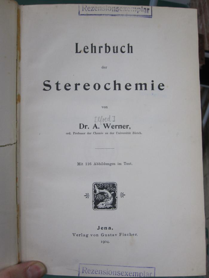 Kd 465: Lehrbuch der Stereochemie (1904)