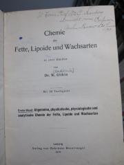 Kd 421 1: Allgemeine, physikalische physiologische und analytische Chemie der Fette, Lipoide und Wachsarten (1912)