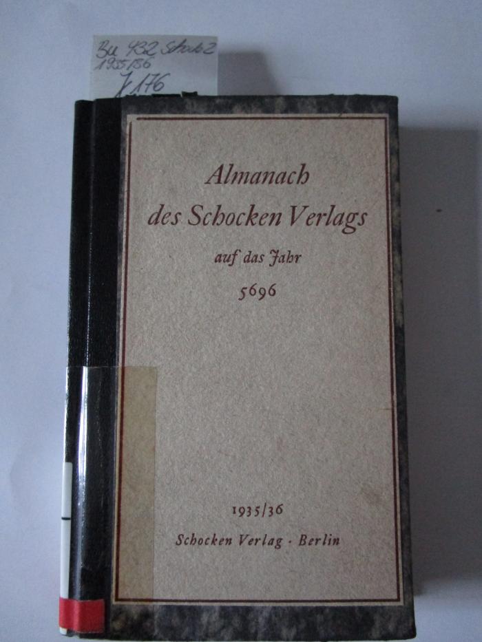 Bu;Ob 432;252 Schock 2 1935/36;: Almanach des Schocken Verlags auf das Jahr 5696 (1935/36)