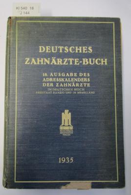 Kl 540 18: Deutsches Zahnärzte-Buch (1935)