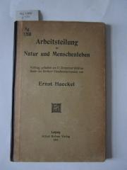 Kg 1260: Arbeitsteilung in Natur und Menschenleben : Vortrag, gehalten am 17. Dezember 1868 im Saale des Berliner Handwerker-Vereins (1910)