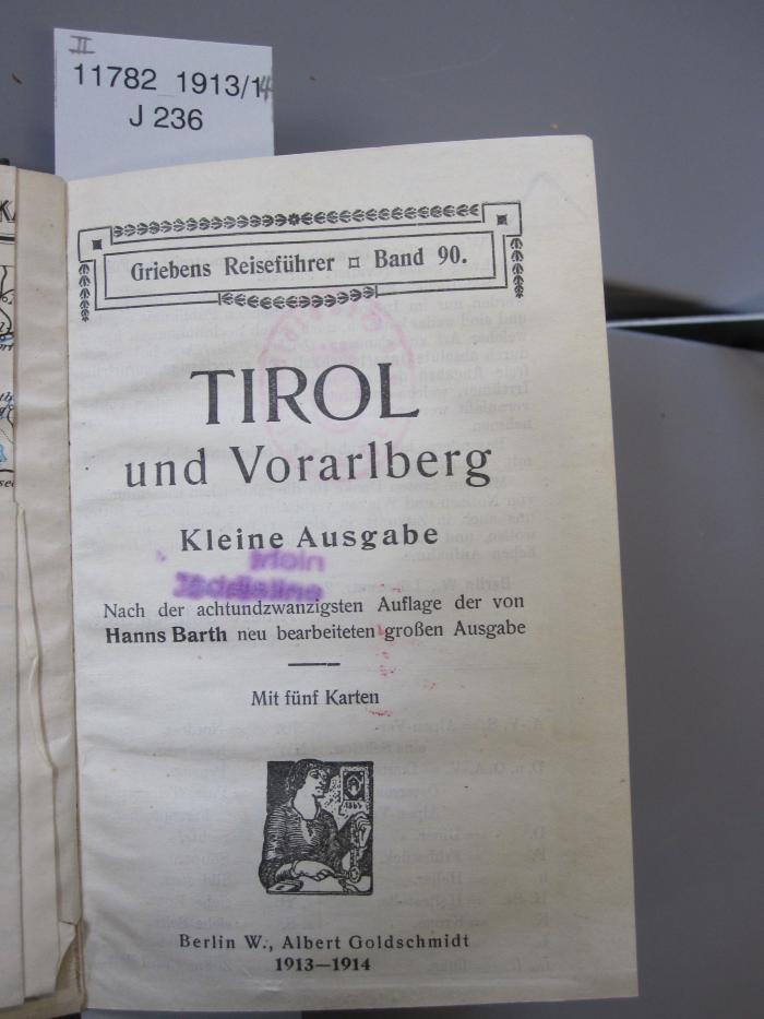 II 11782 1913/14: Tirol und Vorarlberg : kleine Ausgabe (1914)