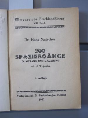 Bi 913: 200 Spaziergänge in Merano und Umgebung (1927)