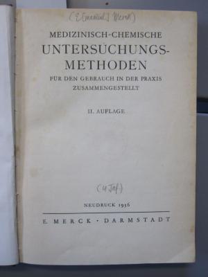 Kp 211 b: Medizinisch-chemische Untersuchungsmethoden : für den Gebrauch in der Praxis (1936)
