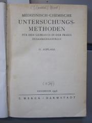 Kp 211 b: Medizinisch-chemische Untersuchungsmethoden : für den Gebrauch in der Praxis (1936)